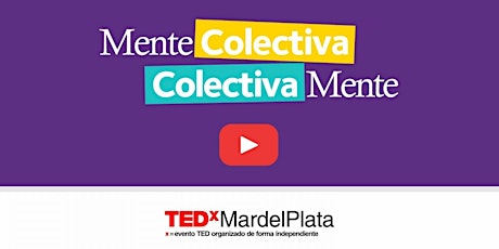 Imagen principal de TEDxMardelPlata