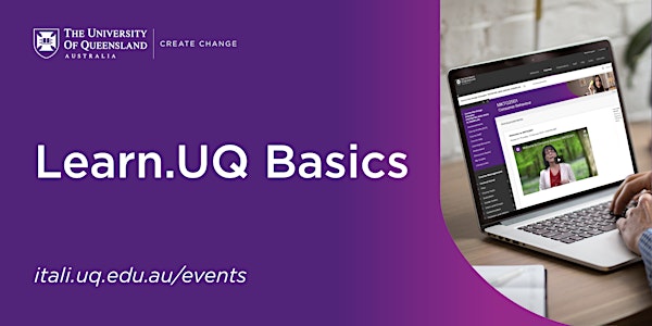 Learn.UQ Basics Webinar