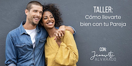 Imagen principal de Taller: Cómo llevarte bien con tu Pareja