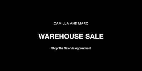 CAMILLA AND MARC WAREHOUSE SALE primary image