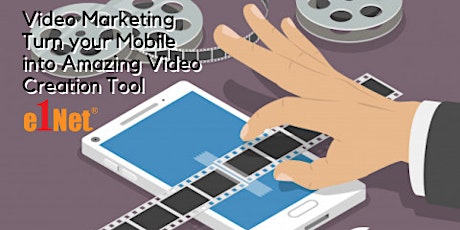 Video Marketing - Turn your Mobile into Amazing Video Creation Tool primary image