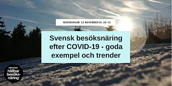 Svensk besöksnäring efter COVID-19 - goda exempel och trender