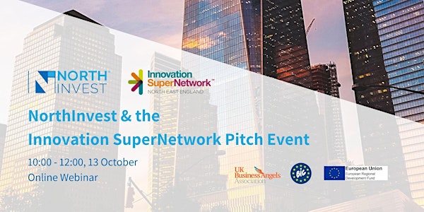 NorthInvest Pitch Event with the Innovation SuperNetwork