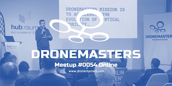 DroneMasters Meetup #054 Online