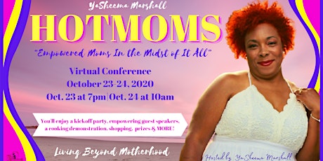 Imagem principal do evento HOTMOMS 2020--Empowered Moms In The Midst of It All!