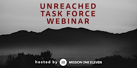 Unreached Task Force Webinar