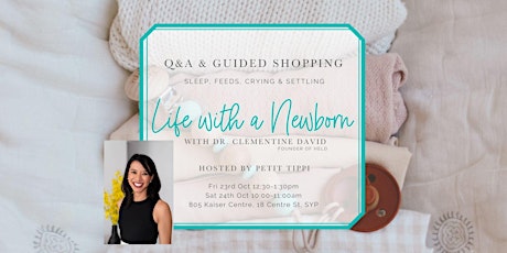 Preparing For Life With A Newborn, with Dr. Clementine David | Petit Tippi