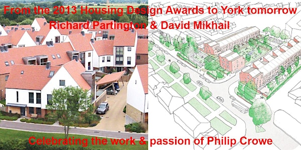 From the 2013 Housing Design Awards to York tomorrow