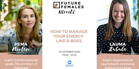 How to Manage Your Energy Like a Boss | Future Females Utrecht primary image