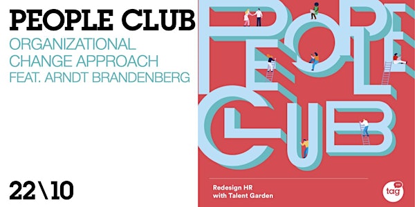 PEOPLE CLUB | Organizational Change Approaches (feat. Arndt Brandenberg)