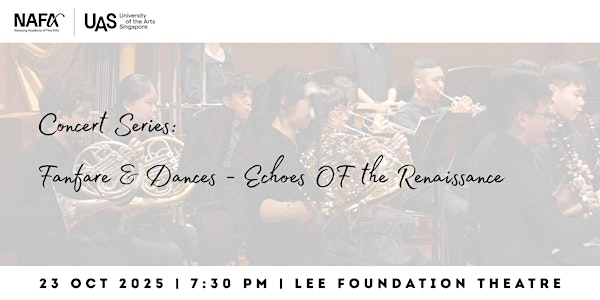 Concert Series: Fanfare and Dances - Echos of the Renaissance
