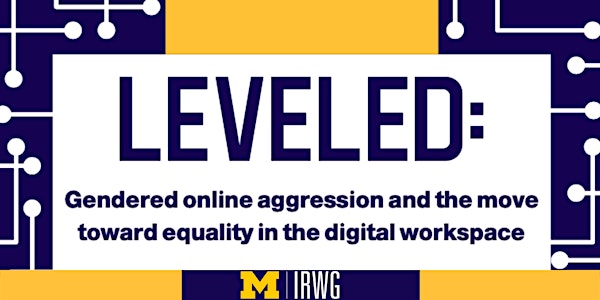 Leveled: Gendered online aggression and the move toward equality