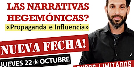 Imagen principal de ¿Cómo se construyen las narrativas hegemónicas? Propaganda e Influencia.