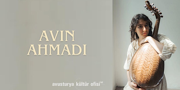 Avin Ahmadi: Ud ve kültürlerarası çeşitlilikle dolu bir konser