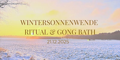 Image principale de Wintersonnenwende Ritual mit Gong Bath und Kristallklänge