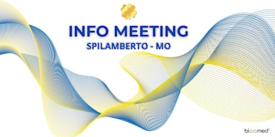 Image principale de Info Meeting BIOMED - Spilamberto -MO