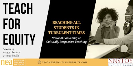 Teach for Equity: Reaching all Students in Turbulent Times primary image