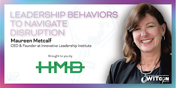 Leadership Behaviors to Navigate Disruption