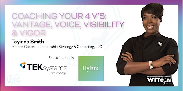 Coaching Your 4V's: Vantage, Voice, Visibility & Vigor