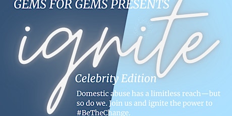 Gems for Gems IGNITE: Celebrity Edition primary image