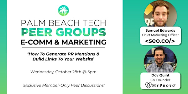 E-COMM & MKTG PEER GROUP | How to Generate PR Mentions & Links to your Site