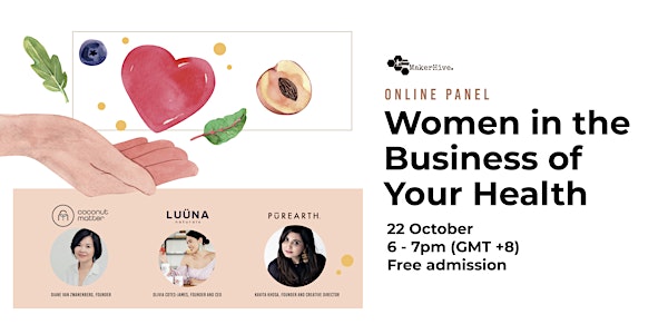 (Postponed) Online Panel: Women in the Business of Your Health
