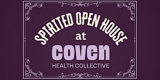 Image principale de Coven's Spirited Open House