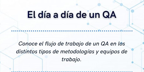 Imagen principal de El día a día de un QA #3