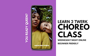 Twerk Choreo Class - Nov/Dec (Virtual) primary image