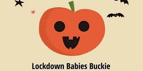 Lockdown Babies Buckie Halloween Party 1000-1100 primary image