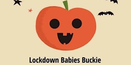 Lockdown Babies Buckie Halloween Party 11.15 -12.15 primary image