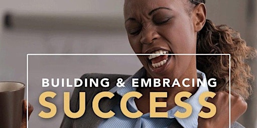 ADVANCE-U: Embracing Success (How to Create a Successful Mindset) primary image