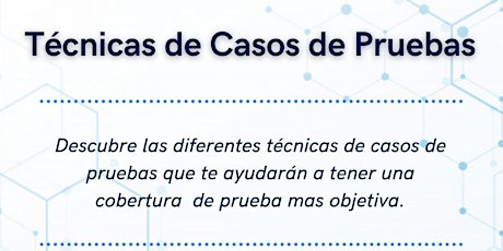 Imagen principal de Técnicas de Casos de Pruebas #2