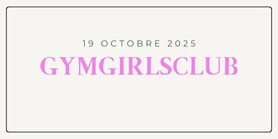 Image principale de GymGirlsClub x Octobre rose