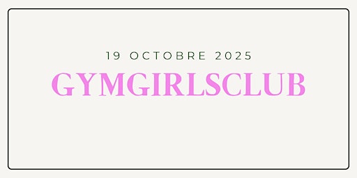Image principale de GymGirlsClub x Octobre rose