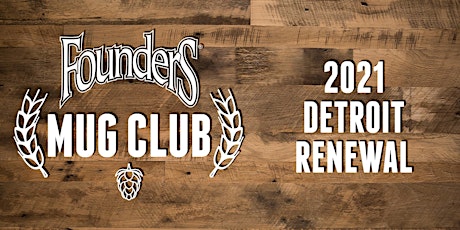 Founders Brewing Co. 2021 DETROIT Mug Club Renewal primary image