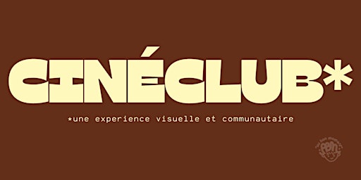Imagen principal de Au Bon Moment: CINÉCLUB*, seconde edition