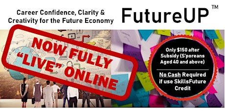 FutureUP - Confidence, Clarity & Creativity for the Future Economy primary image