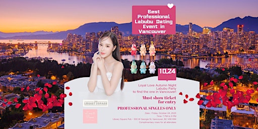 The Loyal Love Autumn Labubu Dating Party + Complimentary Roses primary image