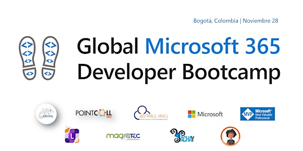 Global Microsoft 365 Developer Bootcamp – Bogotá, Colombia