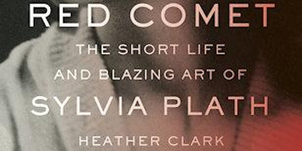 Launch of Red Comet by Heather Clark in conversation with Amanda Golden