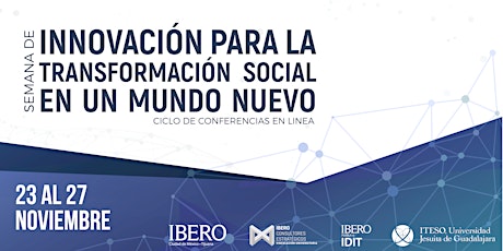 Imagen principal de Semana de la Innovación para la transformación social en un mundo nuevo