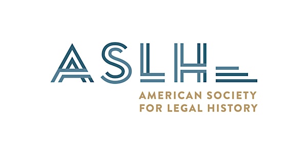 American Society for Legal History: 2020 Annual Meeting