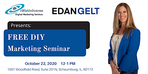 Edan Gelt Presents: Free DIY Marketing Seminar for Business to Thrive