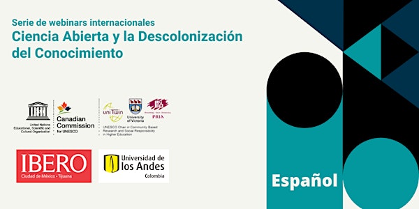 Webinar | Ciencia Abierta y la Descolonización del Conocimiento: Español