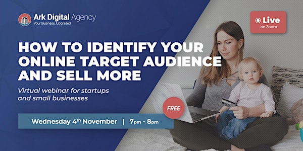 How To Identify Your Online Target Audience And Sell More