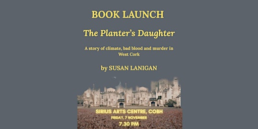 Image principale de Book Launch - The Planter's Daughter