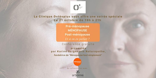 Image principale de Pré-ménopause, Ménopause, Post-ménopause ? Et si on en parlait !