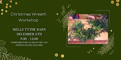 Immagine principale di Christmas Wreath Workshop, Mells