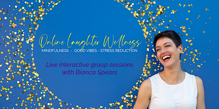 Online Laughter - Live Laughter Wellness Session with Bianca Spears image